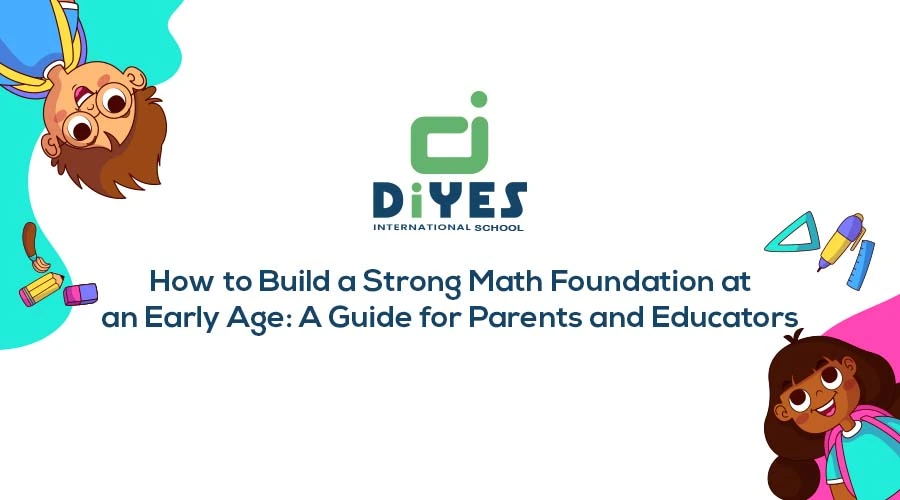 Building Strong Math Foundations Giude for Parents and Educators